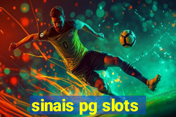 sinais pg slots